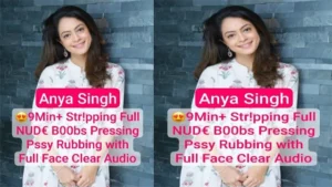 Desi Model Anya Latest Most Exclusive – 9Min+ Premium Live – Indian porn video - MyPornerLeak