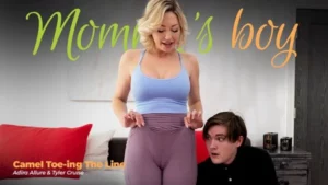 MommysBoy – Adira Allure – Camel Toe-ing The Line - MyPornerLeak Leak