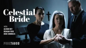 PureTaboo – Reagan Foxx, Alison Rey – Celestial Bride - MyPornerLeak